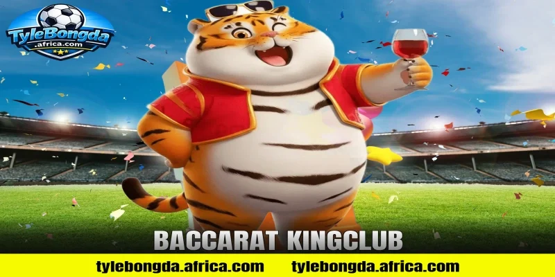 baccarat kingclub