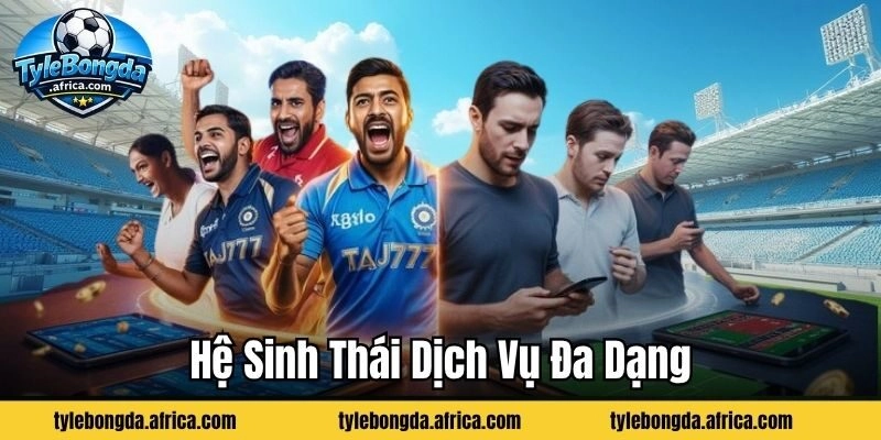 Hệ sinh thái dịch vụ đa dạng