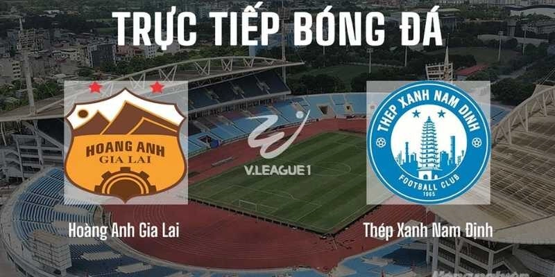 Phân Tích Soi Kèo Nam Định Vs HAGL Ngày 11/4 Chuyên Sâu