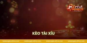 keo tai xiu
